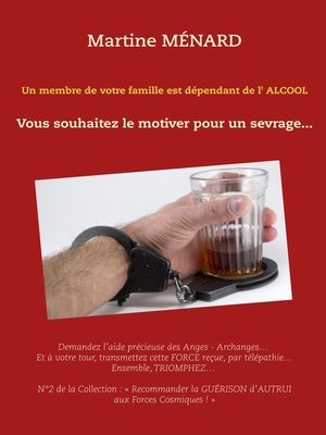 cover image of Un membre de votre famille est dépendant de l'alcool...